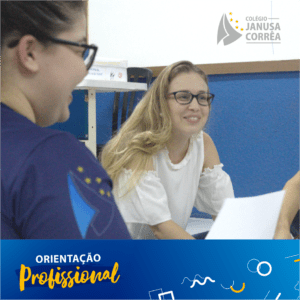 POST 02_ULTIMA ORIENTAÇÃO PROFISSIONAL 2018_COLEGIO JANUSA CORREA